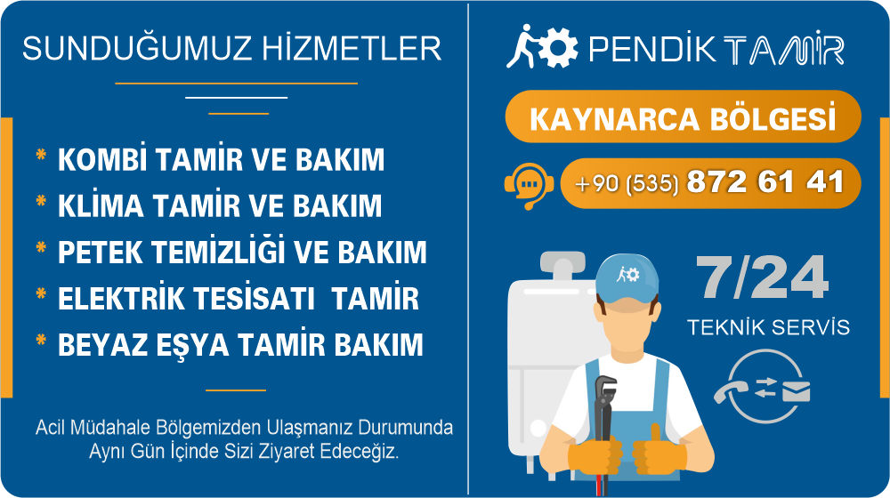 Kaynarca Kombi Servis Tamir Bakım Arıza ve Onarım Firması